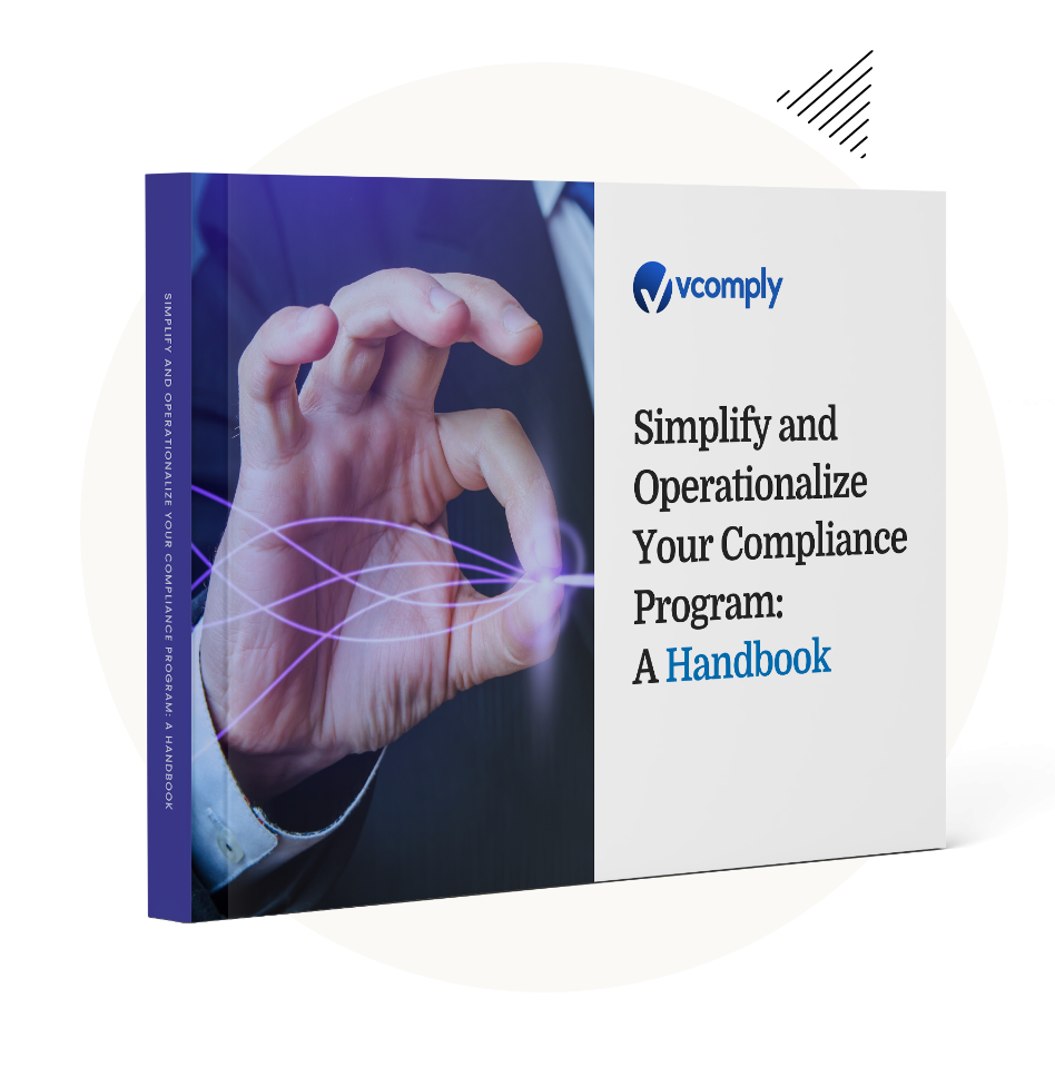 Simplify and Operationalize Your Compliance Program A Handbook