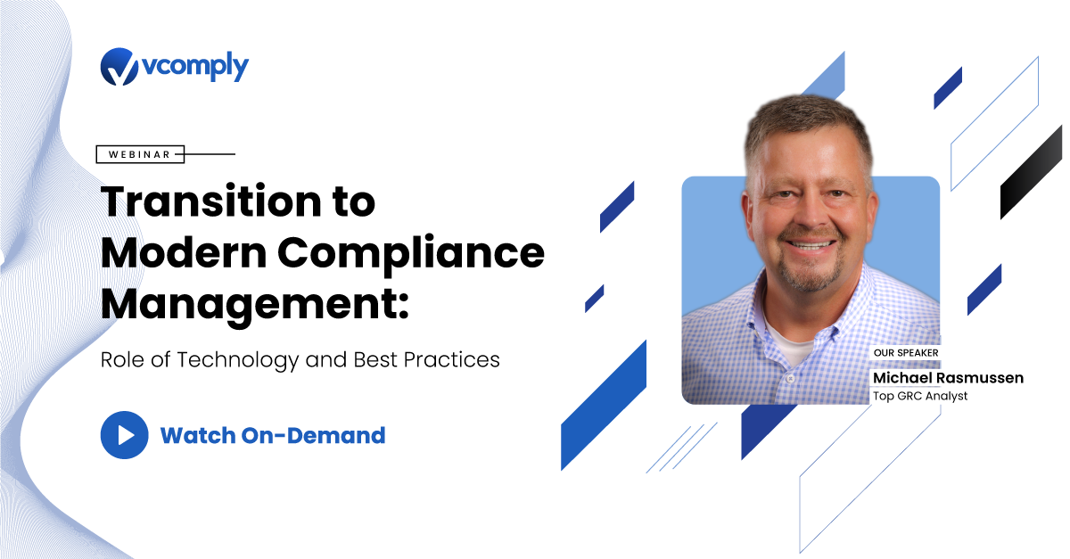 Transition to Modern Compliance Management : Role of Technology & Best Practices