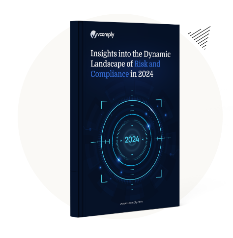 Thumbnail-Insights into the Dynamic Landscape of Risk and Compliance in 2024
